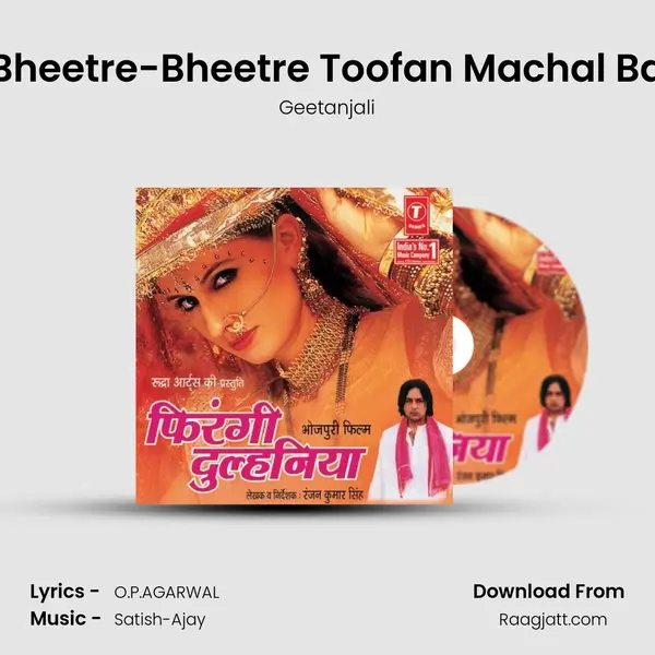 Bheetre-Bheetre Toofan Machal Ba mp3 song