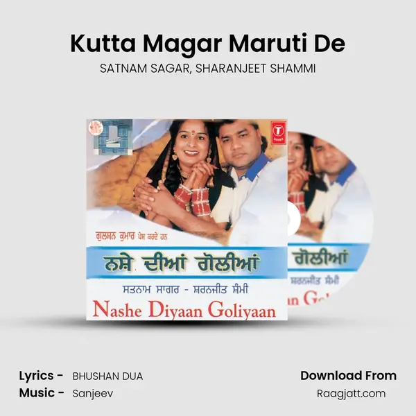 Kutta Magar Maruti De mp3 song