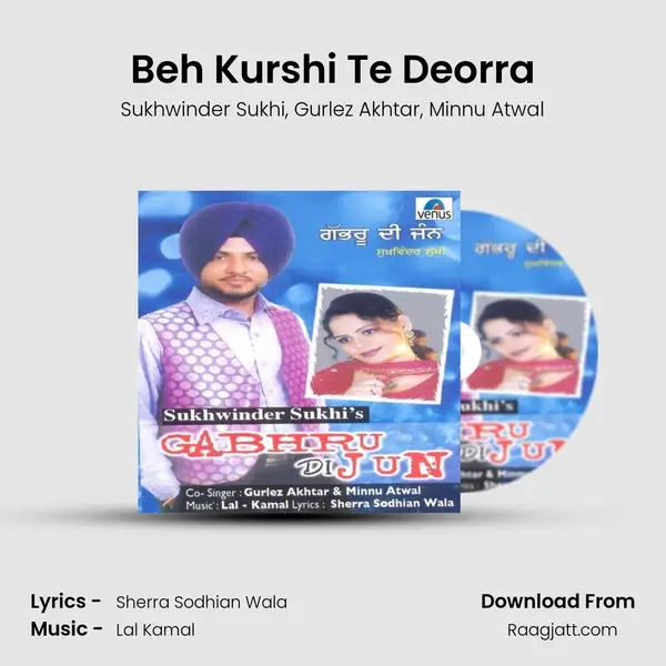 Beh Kurshi Te Deorra mp3 song