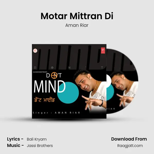 Motar Mittran Di mp3 song