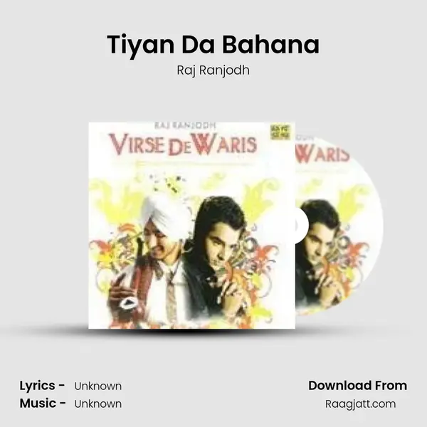 Tiyan Da Bahana - Raj Ranjodh album cover 