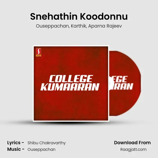 Snehathin Koodonnu mp3 song