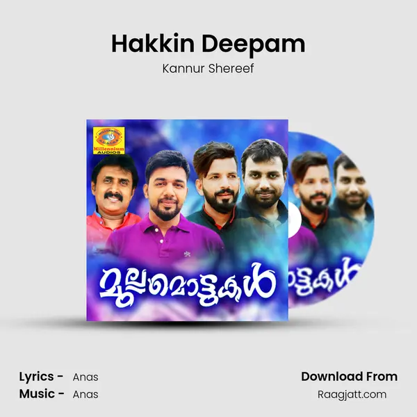 Hakkin Deepam - Kannur Shereef mp3 song