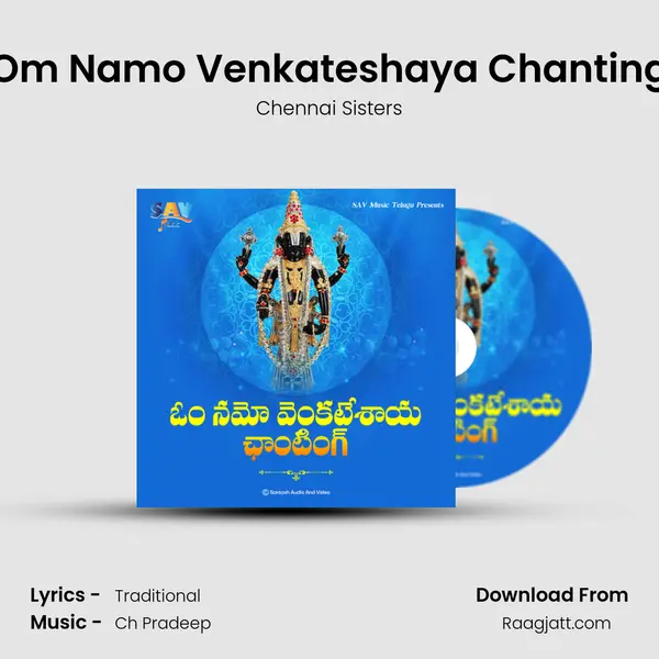 Om Namo Venkateshaya Chanting - Chennai Sisters album cover 