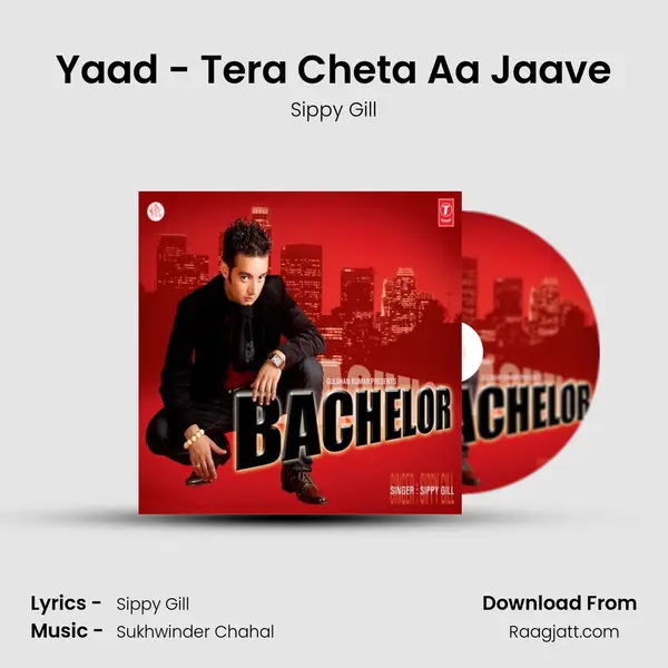 Yaad - Tera Cheta Aa Jaave mp3 song