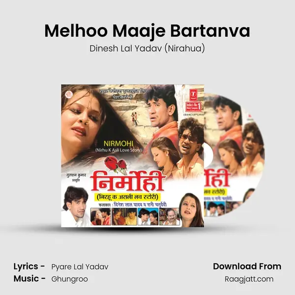 Melhoo Maaje Bartanva - Dinesh Lal Yadav (Nirahua) album cover 