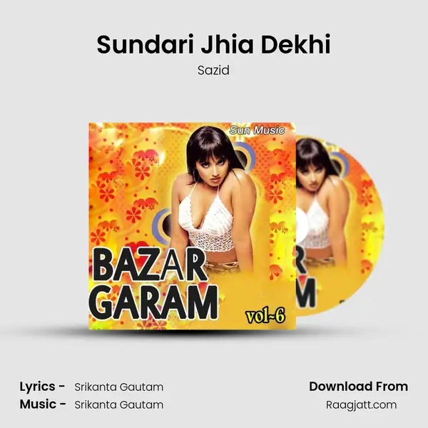 Sundari Jhia Dekhi - Sazid album cover 