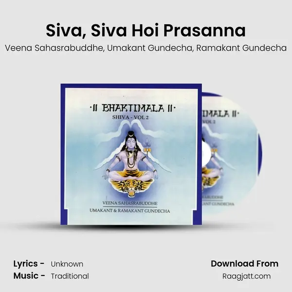 Siva, Siva Hoi Prasanna - Veena Sahasrabuddhe album cover 