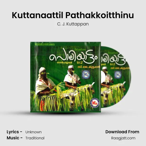 Kuttanaattil Pathakkoitthinu - C. J. Kuttappan album cover 