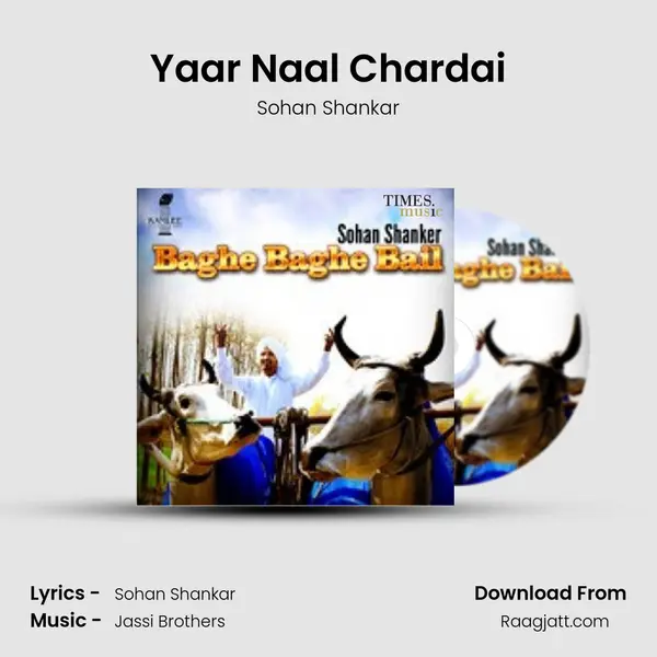 Yaar Naal Chardai mp3 song