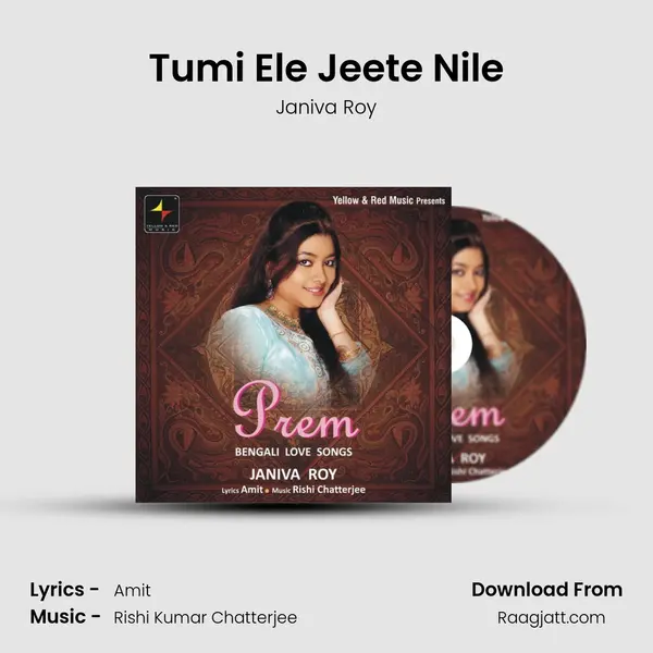 Tumi Ele Jeete Nile - Janiva Roy album cover 