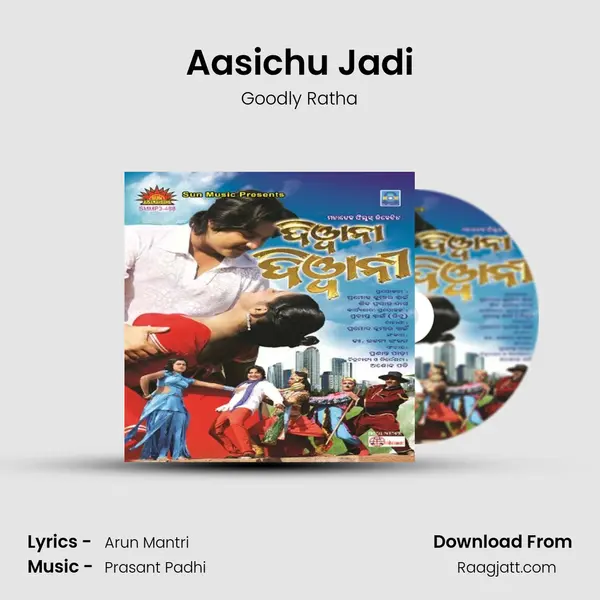 Aasichu Jadi - Goodly Ratha album cover 