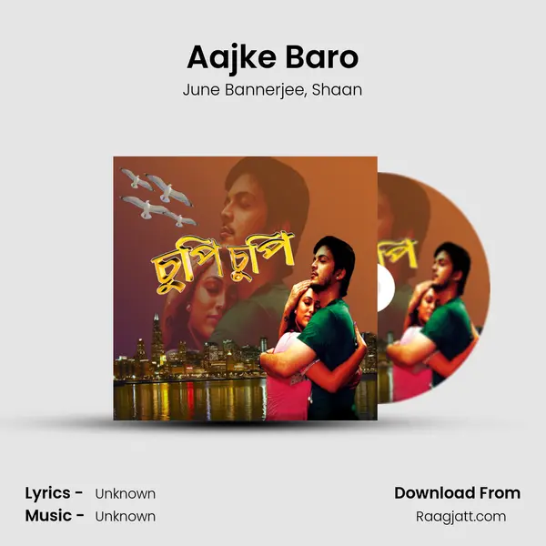 Aajke Baro mp3 song