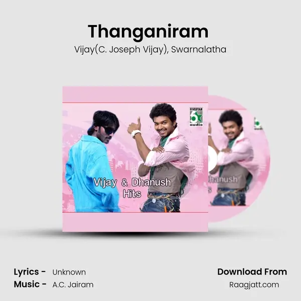 Thanganiram (From Nenjinilea) - Vijay(C. Joseph Vijay) album cover 