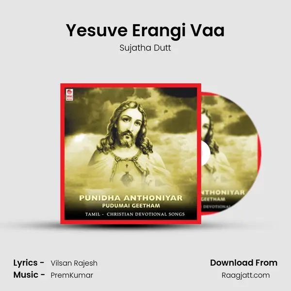 Yesuve Erangi Vaa mp3 song