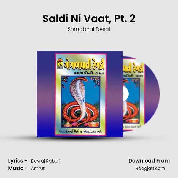 Saldi Ni Vaat, Pt. 2 mp3 song