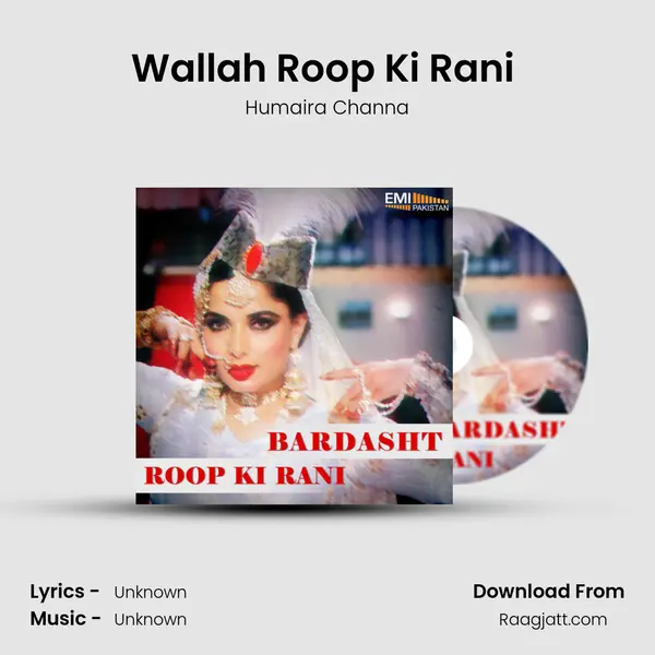 Wallah Roop Ki Rani (From Roop Ki Rani) mp3 song