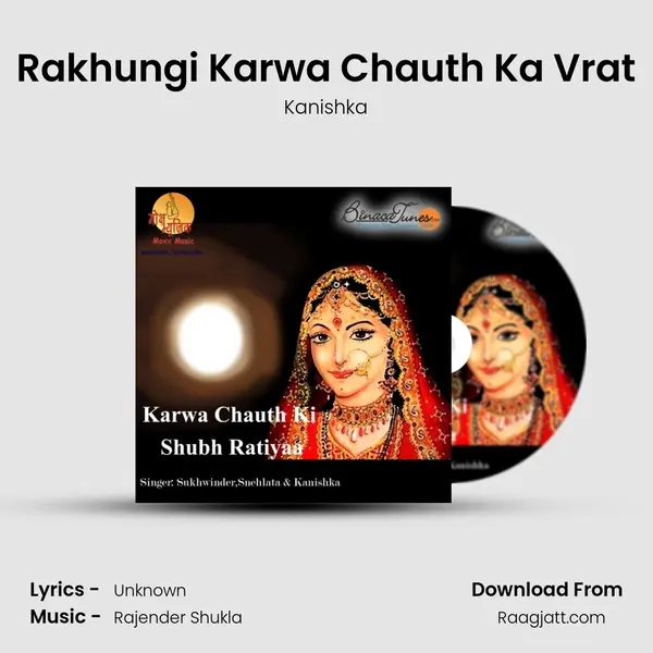 Rakhungi Karwa Chauth Ka Vrat mp3 song