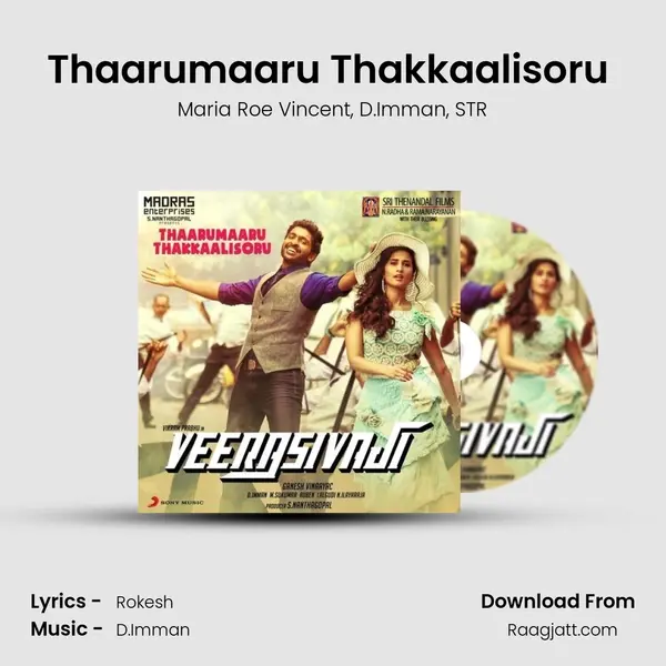 Thaarumaaru Thakkaalisoru (From Veera Sivaji) mp3 song