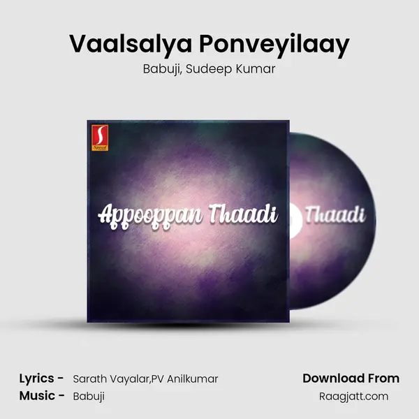 Vaalsalya Ponveyilaay - Babuji album cover 