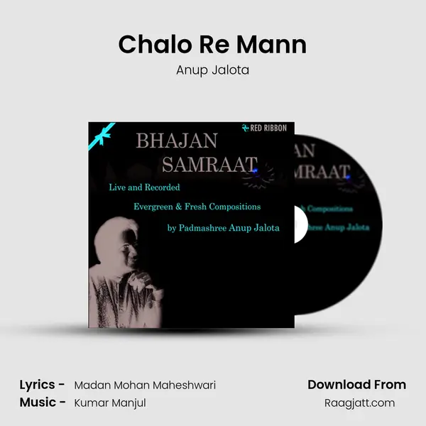 Chalo Re Mann - Anup Jalota album cover 