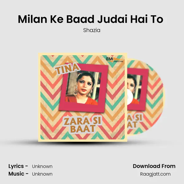 Milan Ke Baad Judai Hai To (From Tina) mp3 song