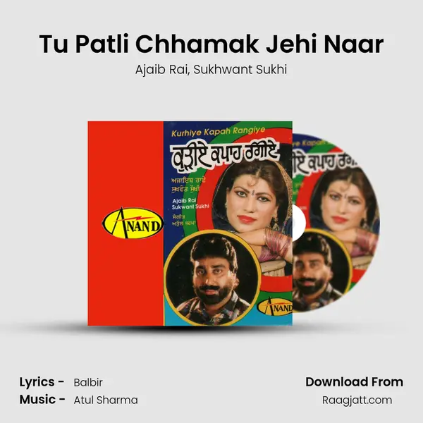 Tu Patli Chhamak Jehi Naar mp3 song