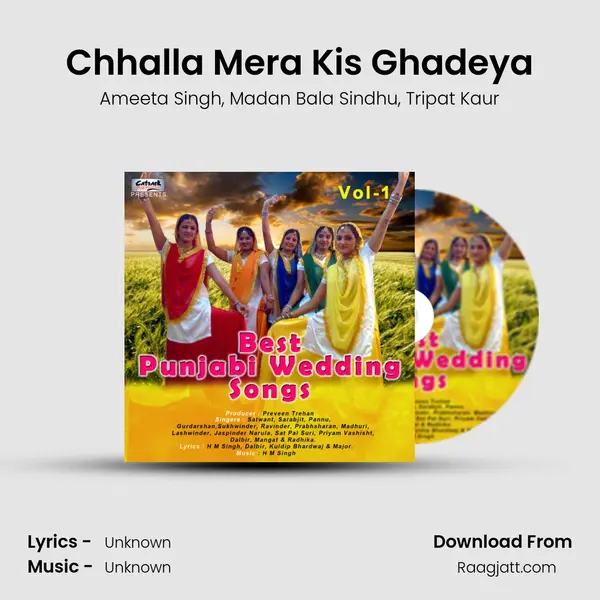 Chhalla Mera Kis Ghadeya mp3 song