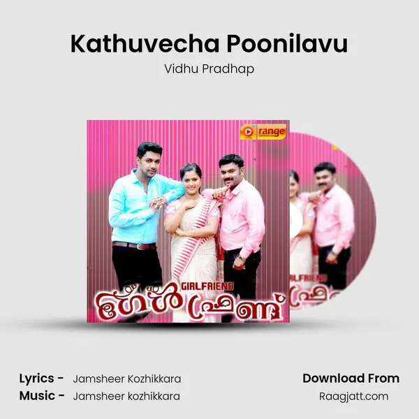 Kathuvecha Poonilavu mp3 song