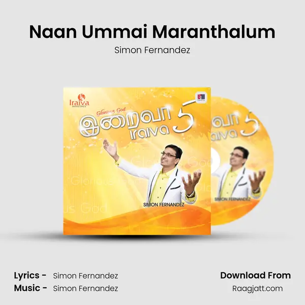 Naan Ummai Maranthalum mp3 song