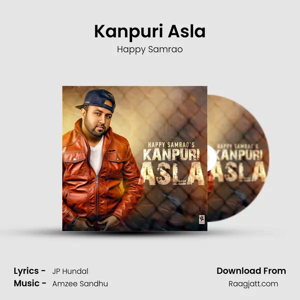 Kanpuri Asla mp3 song