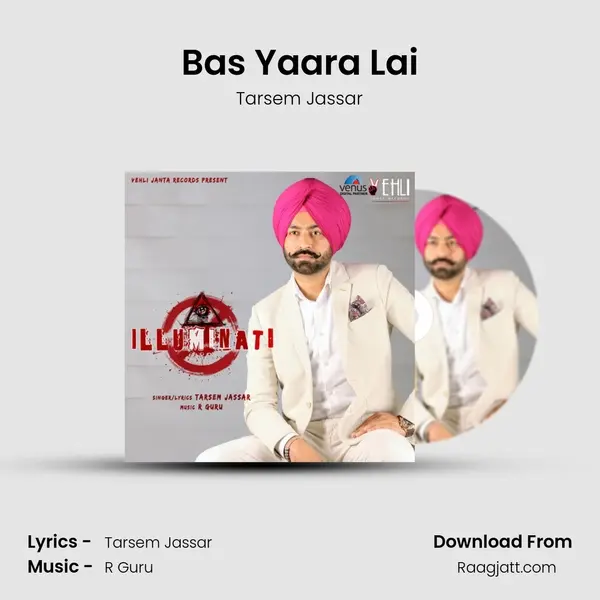 Bas Yaara Lai mp3 song