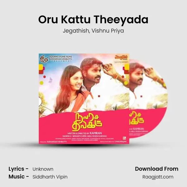 Oru Kattu Theeyada - Jegathish album cover 