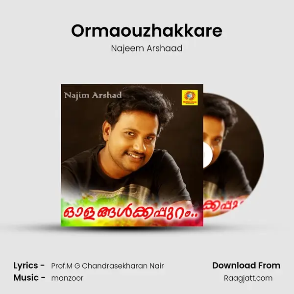 Ormaouzhakkare - Najeem Arshaad album cover 