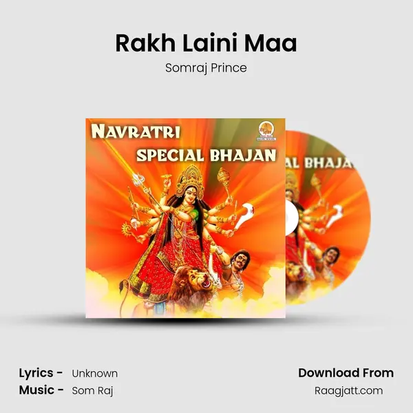 Rakh Laini Maa - Somraj Prince album cover 