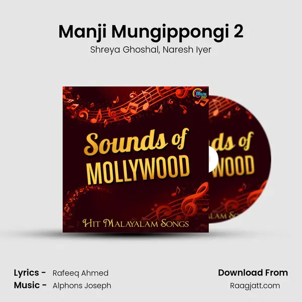 Manji Mungippongi 2 mp3 song