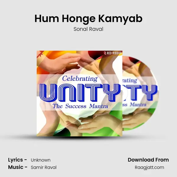 Hum Honge Kamyab - Sonal Raval mp3 song