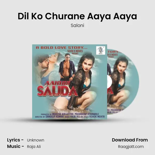 Dil Ko Churane Aaya Aaya mp3 song