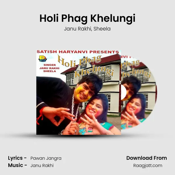 Holi Phag Khelungi mp3 song