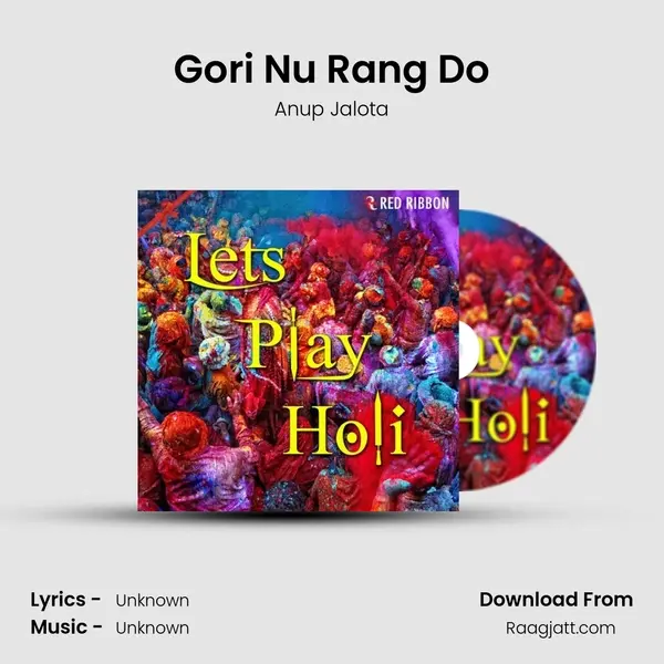 Gori Nu Rang Do - Anup Jalota album cover 