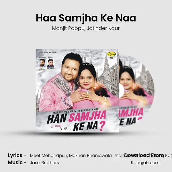 Haa Samjha Ke Naa - Manjit Pappu album cover 