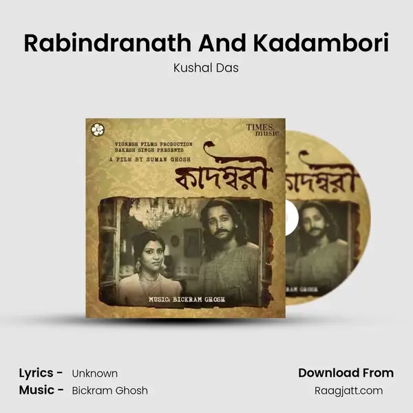 Rabindranath And Kadambori mp3 song