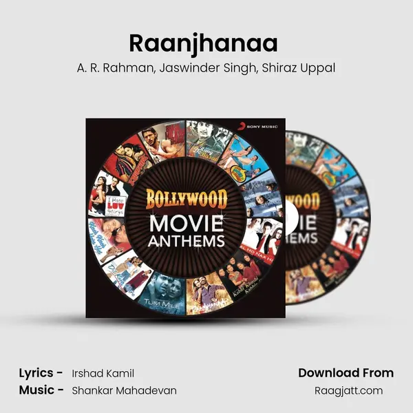 Raanjhanaa (From Raanjhanaa) mp3 song