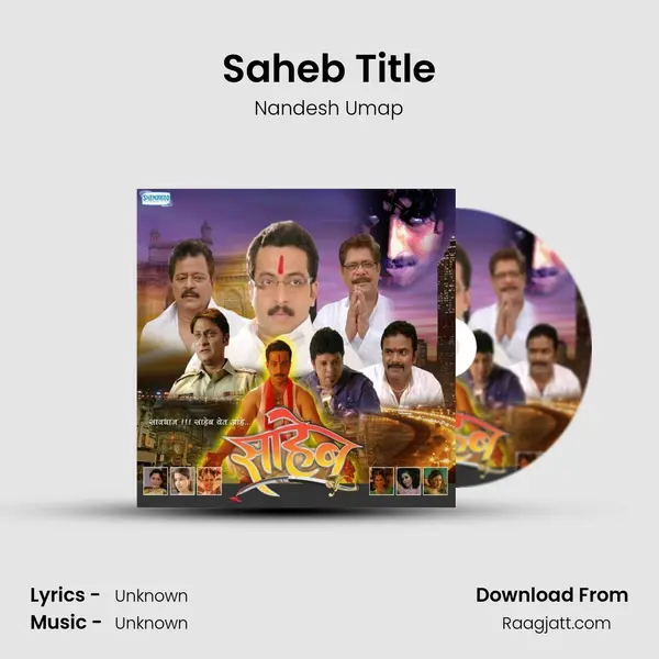 Saheb Title mp3 song