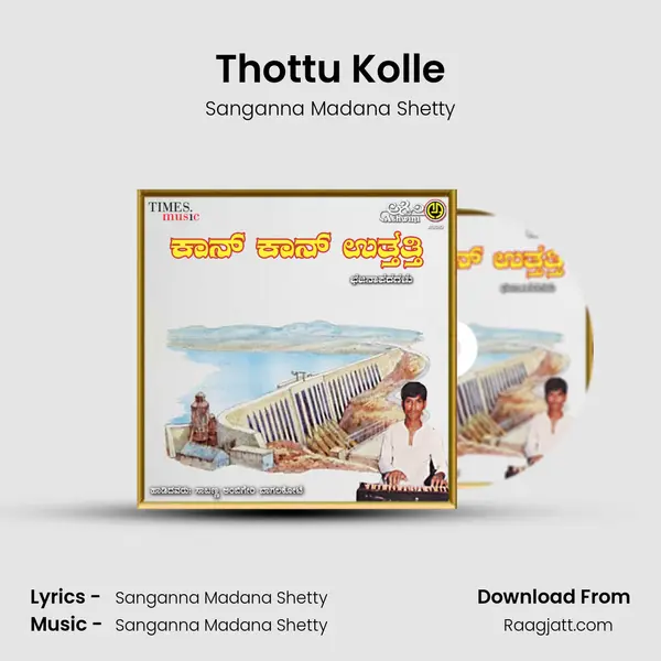 Thottu Kolle - Sanganna Madana Shetty album cover 