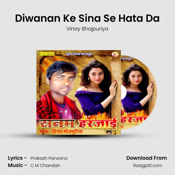 Diwanan Ke Sina Se Hata Da mp3 song