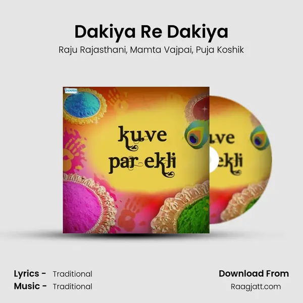 Dakiya Re Dakiya - Raju Rajasthani album cover 