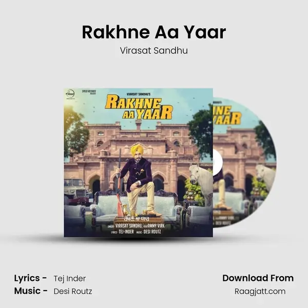 Rakhne Aa Yaar mp3 song