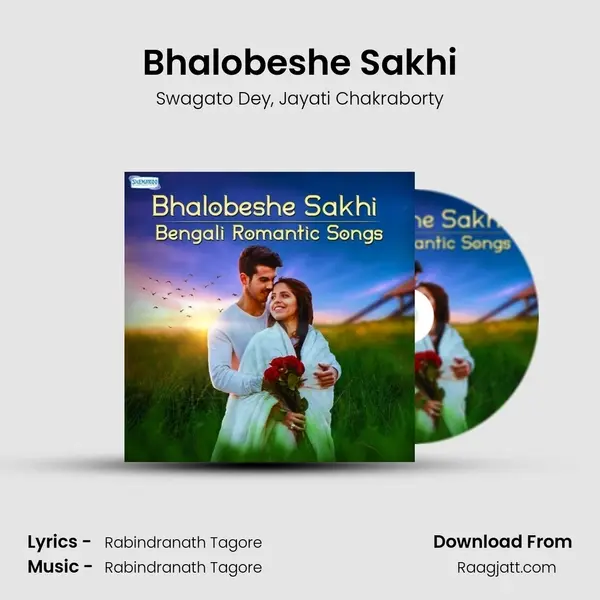 Bhalobeshe Sakhi mp3 song