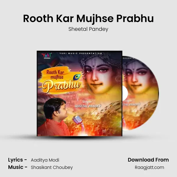 Rooth Kar Mujhse Prabhu mp3 song